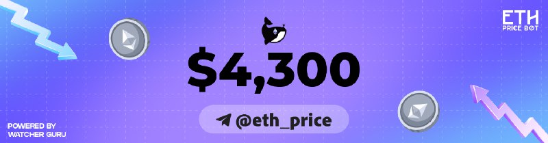 🟢 $4,300 @eth_price