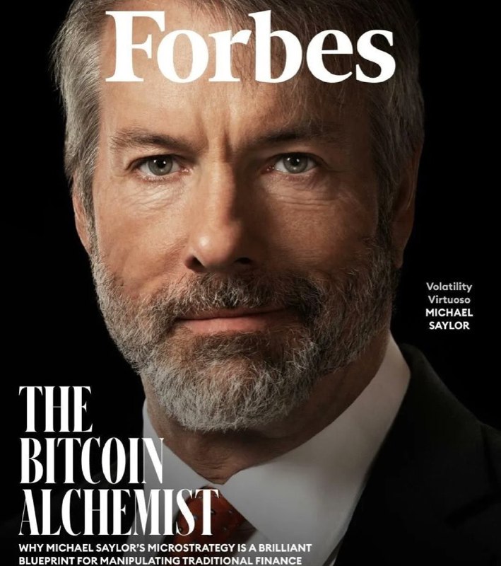 JUST IN: Michael Saylor featured on the latest cover of Forbes as 