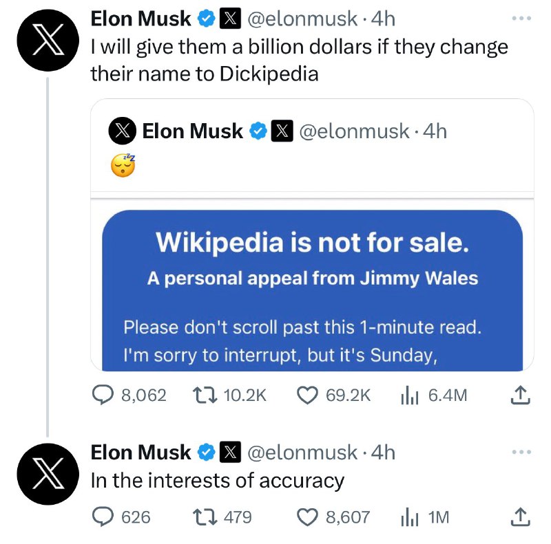 JUST IN: Elon Musk says he'll give $1 billion to Wikipedia if they change their name to 