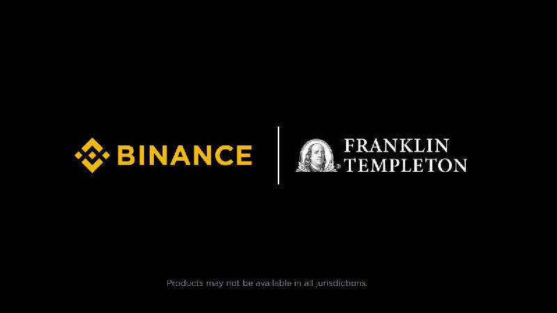 JUST IN: Binance partners with $1.6 trillion asset manager Franklin Templeton 