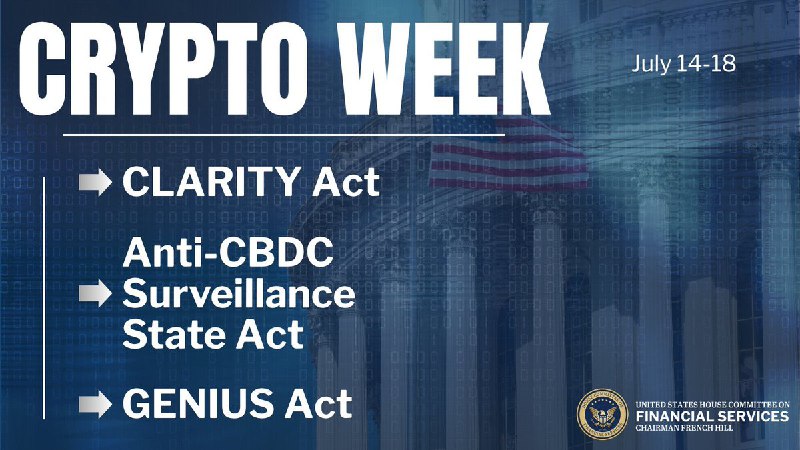 JUST IN: 🇺🇸 US House Committee on Financial Services says next week the House will deliver on President Trump's call to make the US the 
