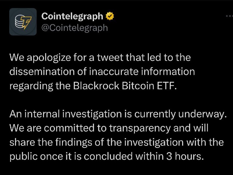 JUST IN: Cointelegraph issues apology after falsely announcing that BlackRock's Spot Bitcoin ETF was approved by the SEC.@WatcherGuru