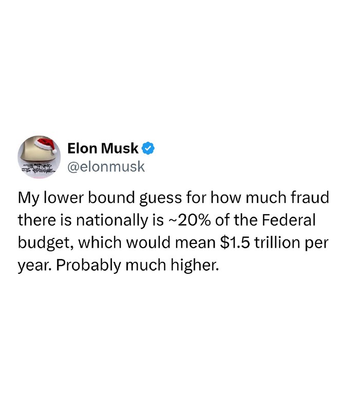 JUST IN: Elon Musk says at least $1.5 trillion, roughly 20% of the US federal budget is likely lost to fraud each year.@WatcherGuruJUST IN: Elon Musk says at least $1.5 trillion, roughly 20% of the US federal budget is likely lost to fraud each year.@WatcherGuru